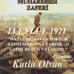 13 EYLÜL 1921 SAKARYA MEYDAN MUHAREBESİ ZAFERİ