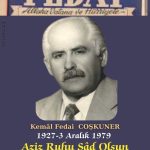 Kemâl Fedai COŞKUNER’i Rahmetle, Şükranla Anıyoruz.